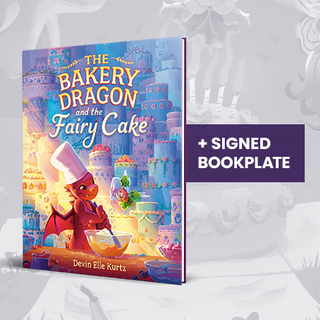 The Bakery Dragon and The Fairy Cake (Bakery Dragon Book 2)