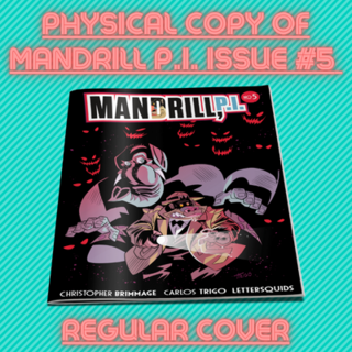 MANDRILL P.I. Issue #5 Physical Copy