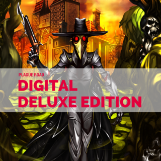 'Plague Road' Digital Deluxe Edition