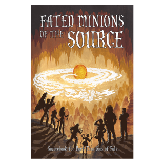 Fated Minions of the Source [PDF]