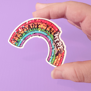 It's Dark In Here Sticker