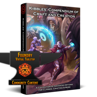 Kibbles' Compendium of Craft and Creation (FoundryVTT)