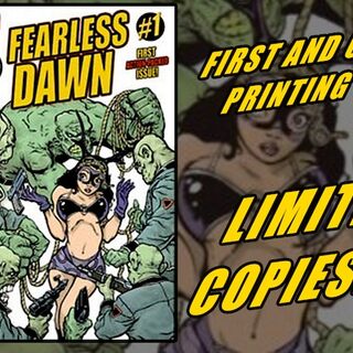 Fearless Dawn #1 (of 4) 1st Print