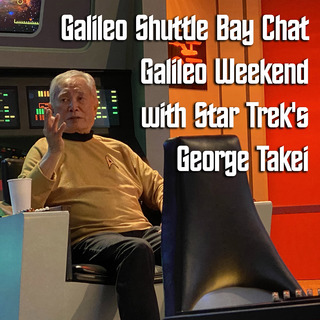 Galileo Shuttle Bay Chat with George Takei, Plus Photo Op