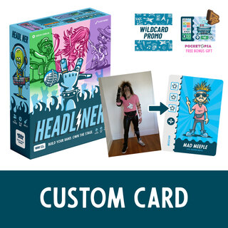 Headliner: Custom Card
