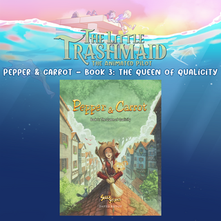 Pepper & Carrot - Book 3: The Queen of Qualicity