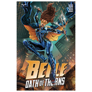 Belle: Oath of Thorns GN