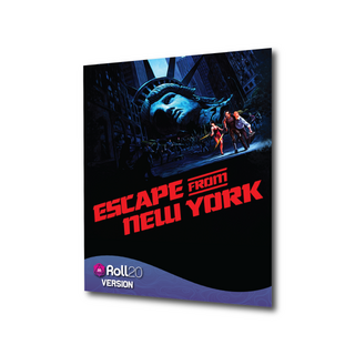 Escape From New York Cinematic Adventure (Roll20)