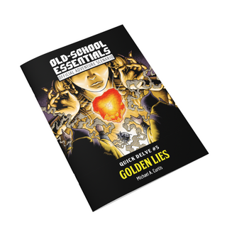 Old-School Essentials Demonic Grimoire - Golden Lies Adventure (Zine)