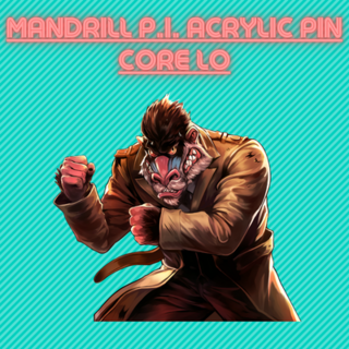MANDRILL P.I. Core Lo Pin