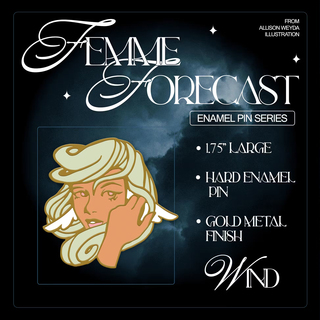 Additional Pin from Previous Project - Femme Forecast Wind