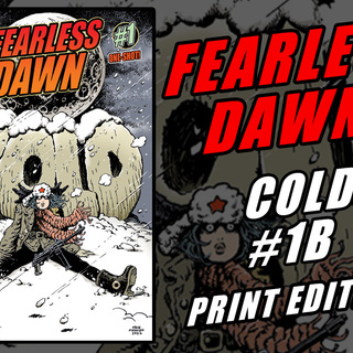 Fearless Dawn:COLD #1B