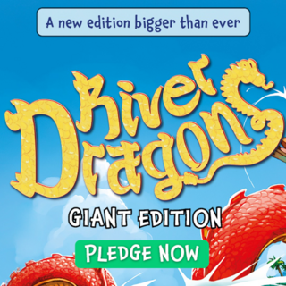 River Dragons: Giant Edition
