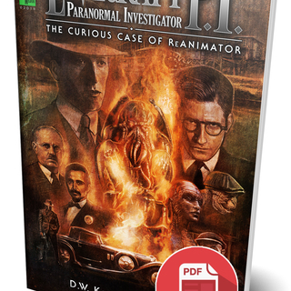 Digital PDF of LOVECRAFT P.I. THE CURIOUS CASE Of ReANIMATOR