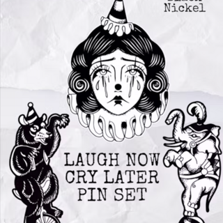 Laugh Now Cry Later Full Pin Set