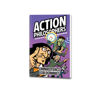 Action Philosophers: Omnipotence For Dummies Graphic Novel