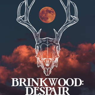 Brinkwood: Despair