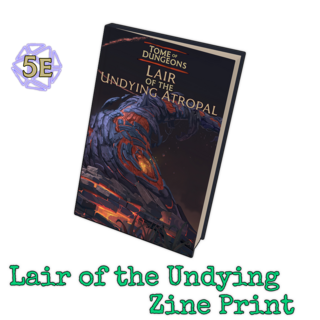 Zine - Lair of the Undying Atropal