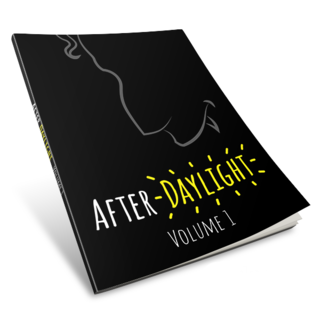 Deluxe Softcover Edition - After Daylight, Vol. 1