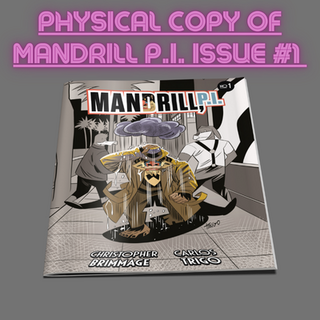 MANDRILL P.I. Comic Issue #1 Physical Copy