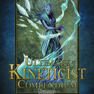 Ultimate Kineticist Compendium PF1 PDF