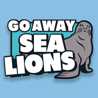 A LA CARTE PIN: Go Away Sea Lions