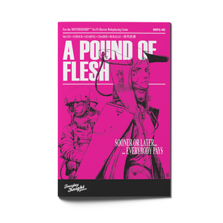 A Pound of Flesh (Zine + PDF)