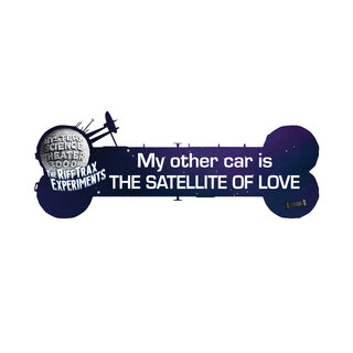 "My Other Car is the Satellite of Love" Bumper Sticker or Window Cling
