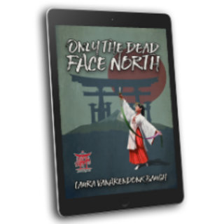 Only The Dead Face North ebook