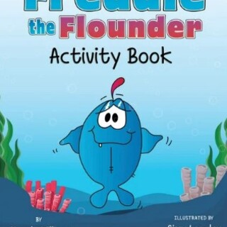 Freddie the Flounder Activity Book