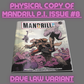 MANDRILL P.I. Issue #8 (Law Variant)