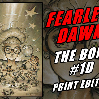 Fearless Dawn:The Bomb #1D