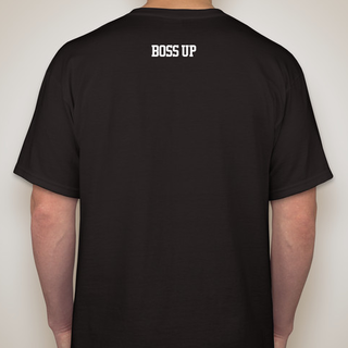 Boss Up T-Shirt