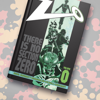 SECTION ZERO Vol 0: The Book