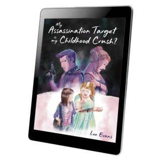 My Assassination Target is My Childhood Crush? - Digital Copy