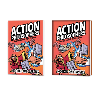 Action Philosophers Vol. 1: Hooked On Classics