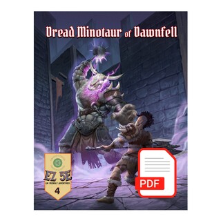 Dread Minotaur of Dawnfell Deluxe PDF