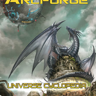 Arcforge Universe Cyclopedia PDF