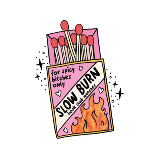Slow Burn Sticker