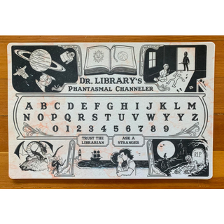 Dr. Library's Phantasmal Channeler Spirit Board