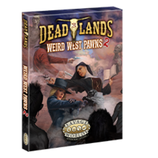 Deadlands: the Weird West Pawns Boxed Set 2
