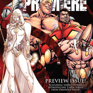 Ominous Press World Premiere #1