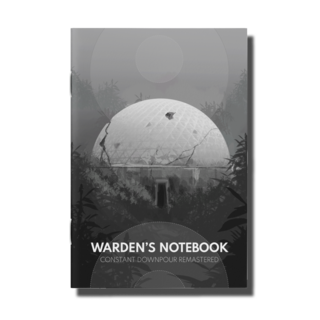 Constant Downpour Warden's Notebook