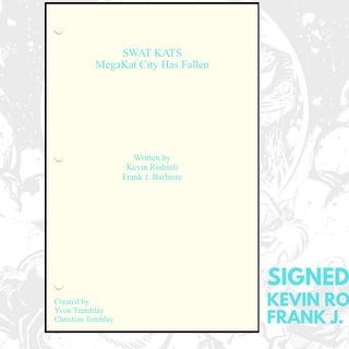 Script Signed by Kevin Roditeli & Frank J. Barbiere