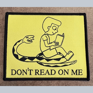 Don't Read On Me patch