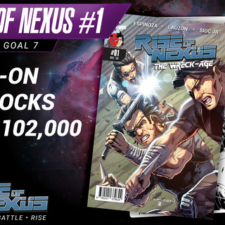 Rise of Nexus: The Wreck-Age Issue #1
