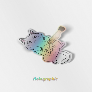 Holographic Vinyl Stickers Do You Dare (Khao Manee Cat)