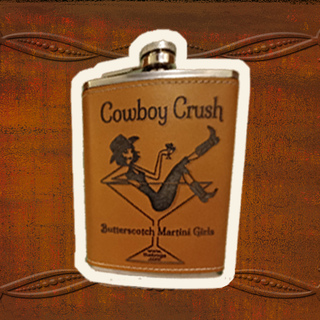 Cowboy Crush Flask by the Butterscotch Martini Girls