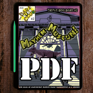 PDF of Triple-Dog-Dare #2 Mayhem-Museum