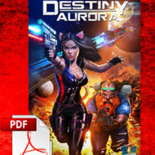 Destiny Aurora Graphic Novel - Digital Version